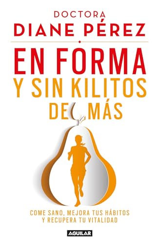 Beispielbild fr En Forma y Sin Kilitos de Ms : Come Sano, Mejora Tus Hbitos y Recupera Tu Vitalidad zum Verkauf von Better World Books