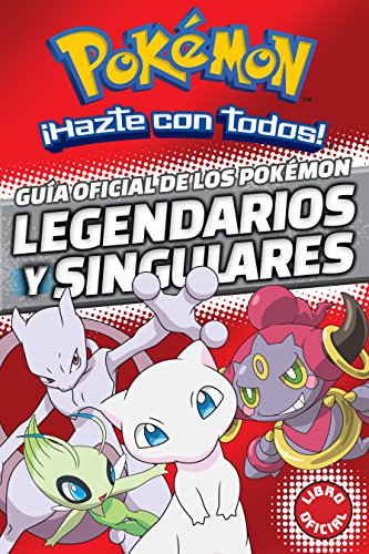 9786073150668: POKEMON. GUIA OFICIAL DE LOS POKEMON LEGENDARIOS Y SINGULARES