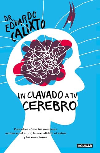 Stock image for CLAVADO A TU CEREBRO, UN for sale by Iridium_Books