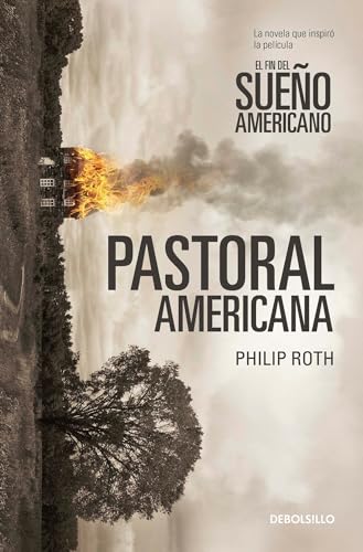 9786073151351: Pastoral americana / American Pastoral (American Trilogy, 1) (Spanish Edition)