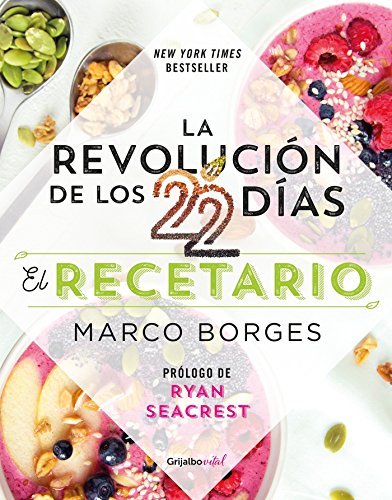 Imagen de archivo de La revoluciÃ n de los 22 dÃas. Recetario / The 22-Day Revolution Cookbook (Spanish Edition) a la venta por OwlsBooks