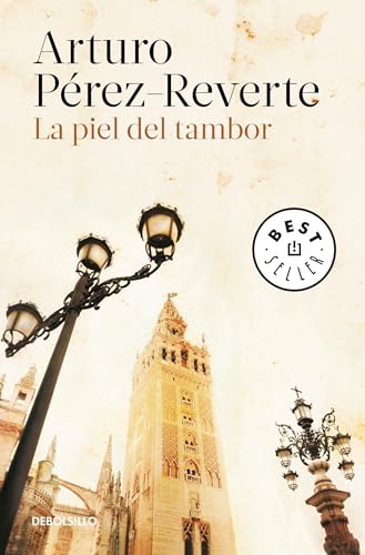 Beispielbild fr La piel del tambor / The Seville Communion (Spanish Edition) zum Verkauf von SecondSale