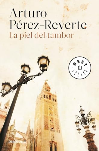 9786073152563: La piel del tambor / The Seville Communion (Spanish Edition)