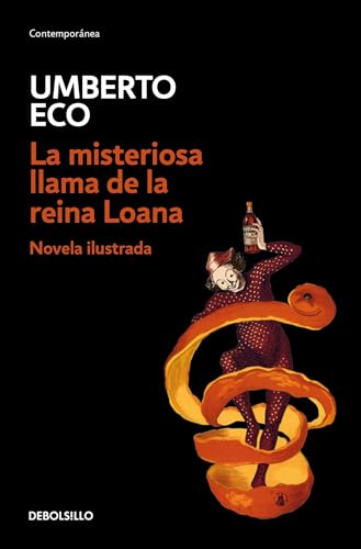 9786073153102: La misteriosa llama de la reina Loana /The Mysterious Flame of Queen Loana (Spanish Edition)