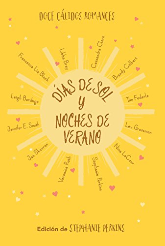 Stock image for Dias De Sol Y Noches De Verano for sale by Hippo Books