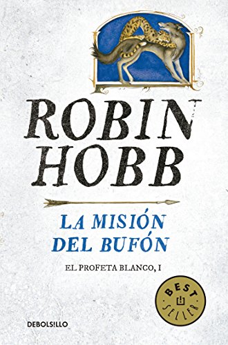 La misión del bufón / El profeta blanco I (Paperback) - Hobb, Robin