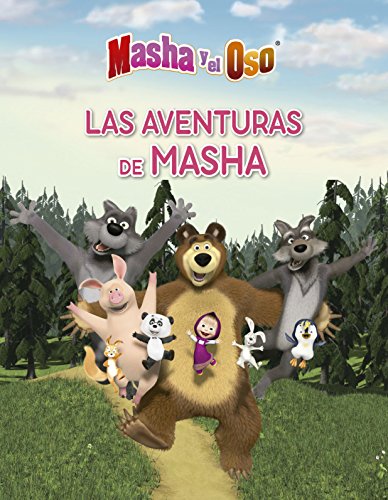 Imagen de archivo de MASHA Y EL OSO. LAS AVENTURAS DE MASHA a la venta por HPB-Ruby