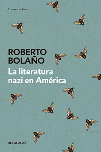 9786073156219: LITERATURA NAZI EN AMERICA, LA