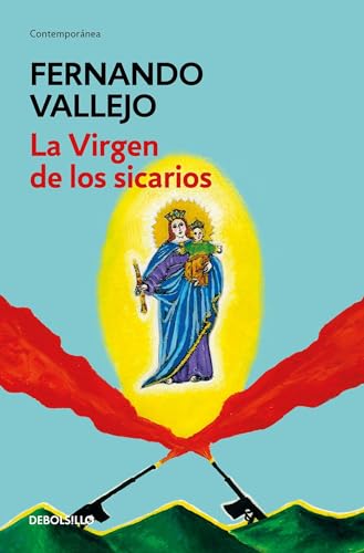 Stock image for La virgen de los sicarios / Our Lady of the Assassins (Spanish Edition) for sale by HPB-Emerald