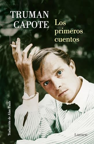 Imagen de archivo de Los Primeros Cuentos / the Early Stories of Truman Capote a la venta por Better World Books