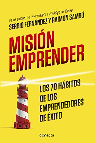 Stock image for MISION EMPRENDER. LOS 70 HABITOS DE LOS EMPRENDEDORES DE EXITO for sale by Iridium_Books