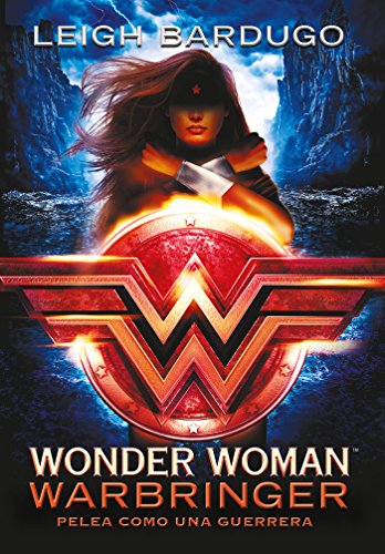 Imagen de archivo de Wonder Woman: Warbringer: Pelea como una guerrera (Spanish Edition) (Dc Icons Series) a la venta por SecondSale