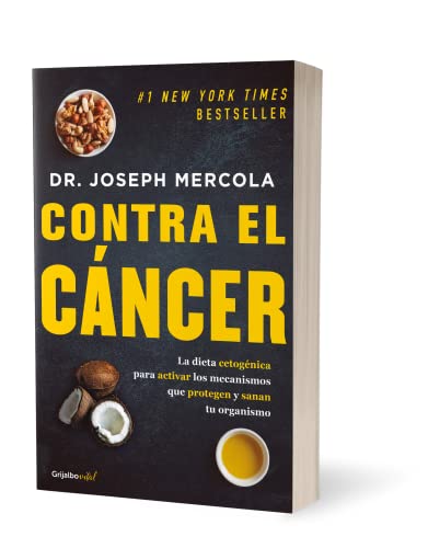 9786073161961: Contra el cncer / Fat for Fuel: A Revolutionary Diet to Combat Cancer, Boost Brain Power, and Increase Your Energy (Spanish Edition)
