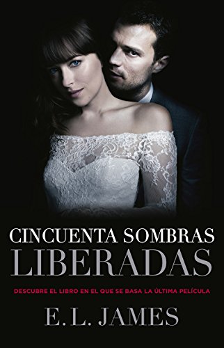 9786073164221: CINCUENTA SOMBRAS LIBERADAS (ED PELICULA