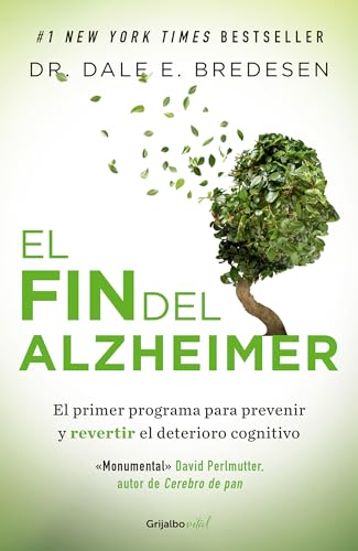 Stock image for El fin del Alzheimer / The End of Alzheimer's (Spanish Edition) for sale by The Book Corner