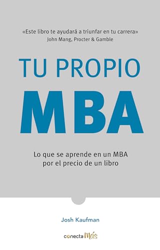 Stock image for Tu propio MBA / The Personal MBA (Spanish Edition) for sale by Goodwill Books