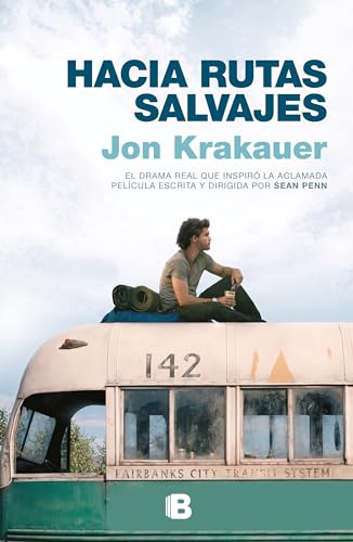 9786073165198: Hacia rutas salvajes / Into the Wild