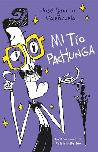 Imagen de archivo de Mi t?o Pachunga / My Uncle Pachunga (Spanish Edition) a la venta por SecondSale