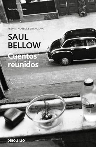 Stock image for Cuentos reunidos. Saul Bellow / Saul Bellow. Collected Stories (Spanish Edition) for sale by Iridium_Books