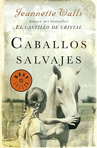 9786073167499: CABALLOS SALVAJES