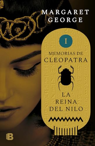 Beispielbild fr La reina del Nilo / The Memoirs of Cleopatra (Memorias de Cleopatra) (Spanish Edition) zum Verkauf von Save With Sam