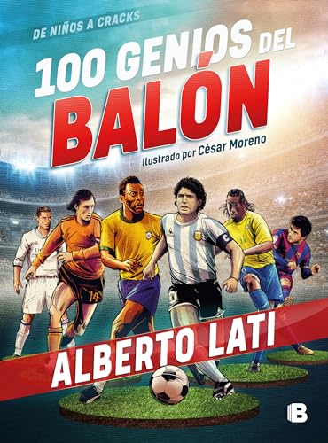 Stock image for 100 Genios del Bal n / 100 Soccer Geniuses for sale by ThriftBooks-Dallas