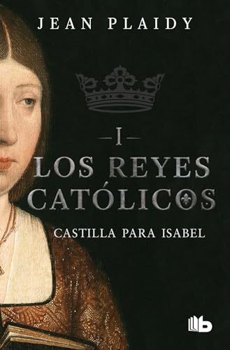 9786073173902: Castilla para Isabel / Castile For Isabel