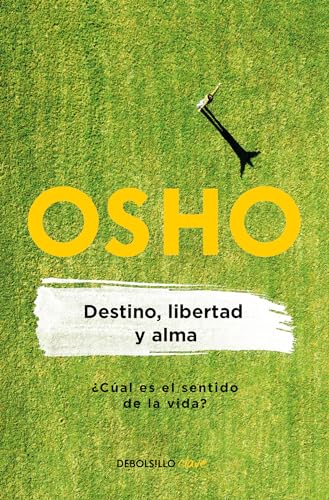 9786073176101: Destino, libertad y alma / Destiny, Freedom, and the Soul