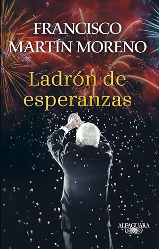 Beispielbild fr El ladr?n de esperanzas / The Thief of Hopes (Spanish Edition) zum Verkauf von SecondSale