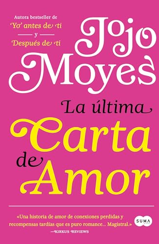 Stock image for La ?ltima carta de amor / The Last Letter from Your Lover (Spanish Edition) for sale by SecondSale