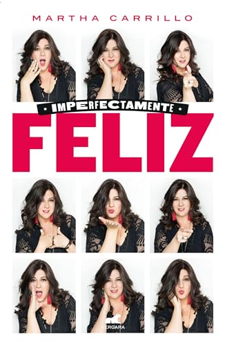 Stock image for Imperfectamente Feliz / Imperfectly Happy for sale by ThriftBooks-Dallas