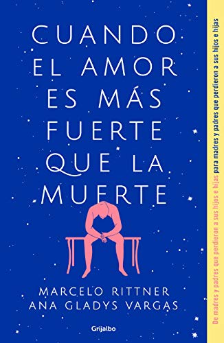 Beispielbild fr Cuando el Amor Es Ms Fuerte Que la Muerte / When Love Is Greater Than Death zum Verkauf von Better World Books