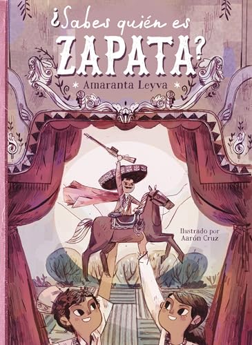 9786073183574: Sabes quin es Zapata? / Do You Know Who Zapata Is? (Spanish Edition)