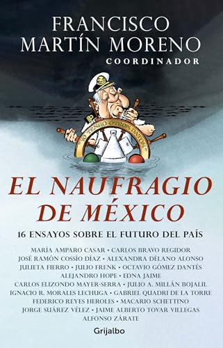 Stock image for El Naufragio de Mxico / the Collapse of Mexico for sale by Better World Books