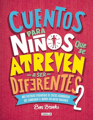 Beispielbild fr Cuentos para nios que se atreven a ser diferentes 2 / Stories for Boys Who Dare To Be Different 2 (Spanish Edition) zum Verkauf von Goodwill of Colorado