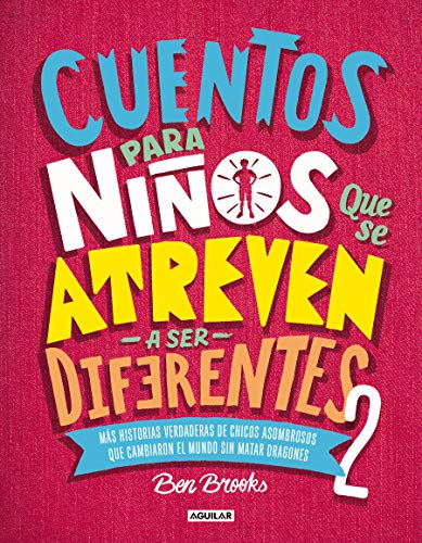 Stock image for Cuentos para nios que se atreven a ser diferentes 2 / Stories for Boys Who Dare To Be Different 2 (Spanish Edition) for sale by Goodwill of Colorado