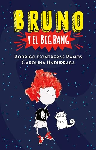 Imagen de archivo de Bruno y el Big Bang / Bruno and the Big Bang (Spanish Edition) a la venta por SecondSale