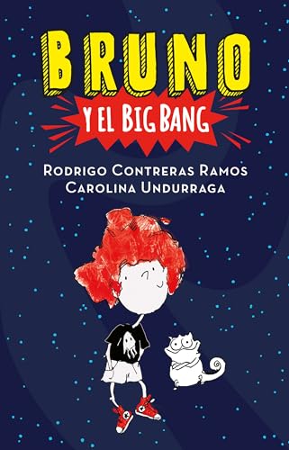 Stock image for Bruno y el Big Bang / Bruno and the Big Bang (Spanish Edition) for sale by SecondSale