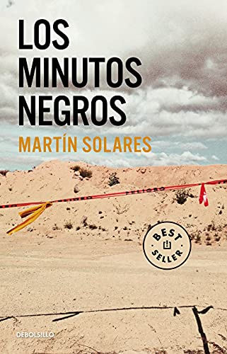 Stock image for Los Minutos Negros / The Black Minutes for sale by ThriftBooks-Dallas