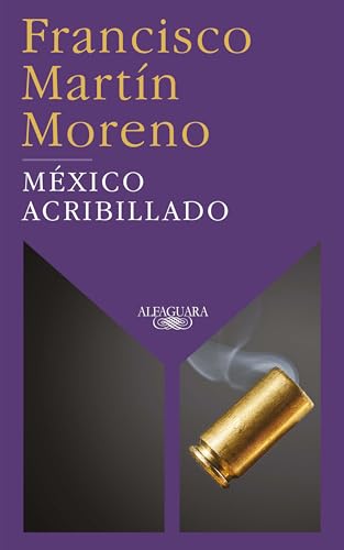 Beispielbild fr M xico Acribillado / Riddled Mexico zum Verkauf von ThriftBooks-Dallas