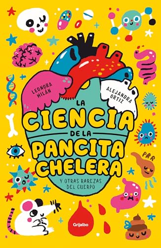 Stock image for La ciencia de la pancita chelera / The Beer Belly (Spanish Edition) for sale by SecondSale