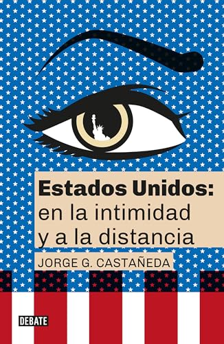 Imagen de archivo de Estados Unidos: en la intimidad y a la distancia / United States: Up Close and At a Distance (Spanish Edition) a la venta por SecondSale