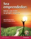 Stock image for SEA EMPRENDEDOR [Paperback] by MORALES OCHOA, MANUEL / DELGADO MORENO, VICTOR for sale by Iridium_Books