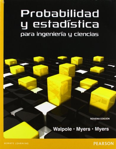 9786073214179: PROBABILIDAD Y ESTADISTICA PARA INGENIEROS Y CIENCIAS, 9ED