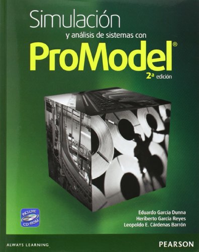 9786073215114: Simulacin Y Anlisis De Sistemas Con ProModel - 2 Edicin (+ CD - ROM)