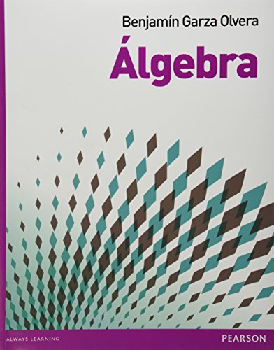 Stock image for ALGEBRA [Paperback] by GARZA OLVERA, BENJAMIN for sale by Iridium_Books