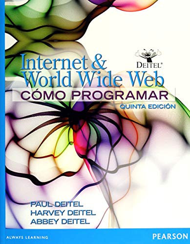 9786073222907: Internet And World Wide Web. Cmo Programar - 5 Edicin