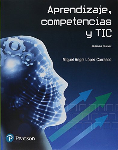 9786073238137: Aprendizaje, competencias y TIC, 2ed
