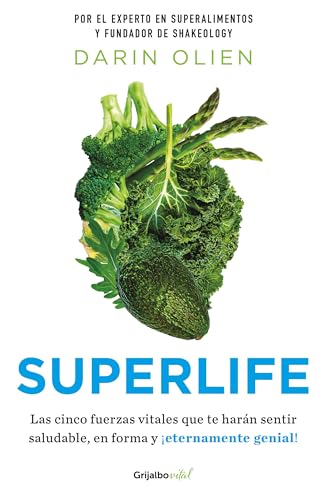 Beispielbild fr Superlife (En Español): ¡Las cinco fuerzas vitales que te harán sentir saludable en forma, y eternamente genia!/ The 5 Simple Fixes That Will Make You Healthy, Fit, and Eternally Awesome zum Verkauf von WorldofBooks