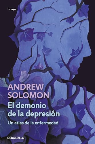 9786073801409: El demonio de la depresin / The Noonday Demon: An Atlas of Depression (Spanish Edition)